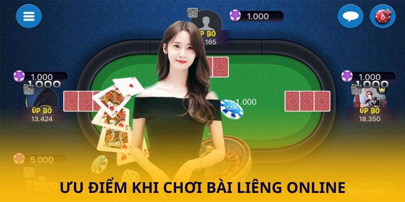 Ưu điểm khi chơi bài Liêng